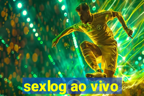 sexlog ao vivo